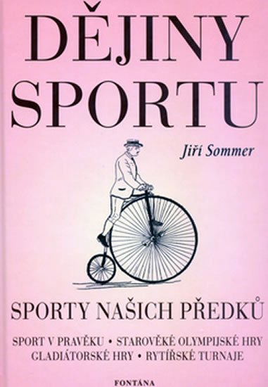 Sommer Jiří: Dějiny sportu