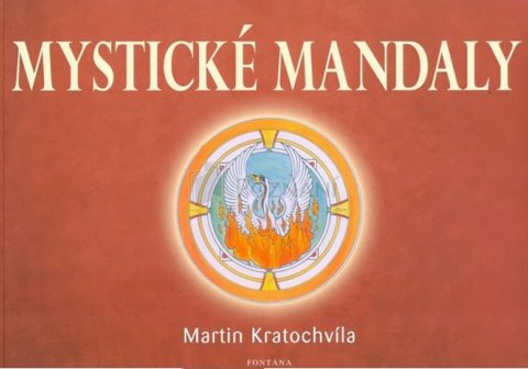 Kratochvíla Martin: Mystické mandaly