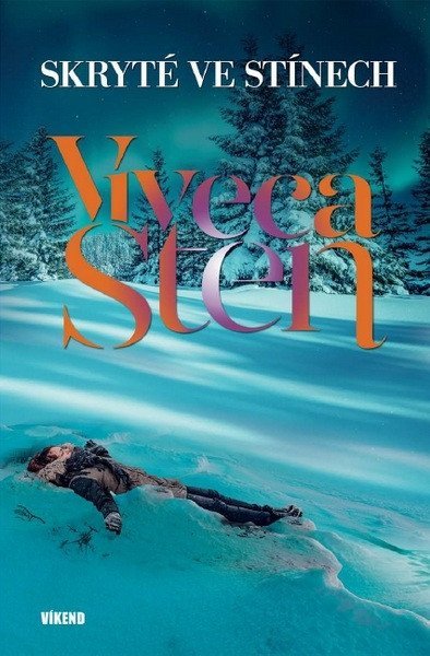 Sten Viveca: Skryté ve stínech Sten Viveca: Skryté ve stínech