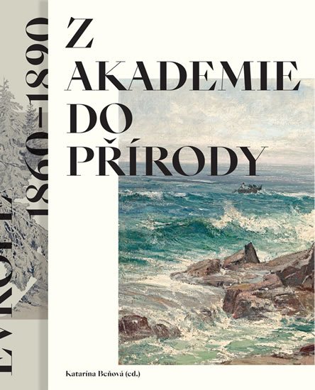 Beňová Katarína: Z akademie do přírody