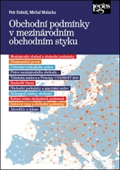 Dobiáš Petr, Malacka Michal,: Obchodní podmínky v mezinárodním obchodním styku Dobiáš Petr, Malacka Michal,: Obchodní podmínky v mezinárodním obchodním styku
