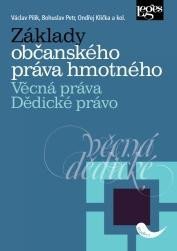 kolektiv autorů: Základy občanského práva hmotného, Věcná práva, Dědické právo