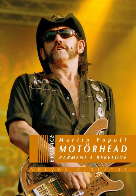 Popoff Martin: Motörhead - Pařmeni a rebelové Popoff Martin: Motörhead - Pařmeni a rebelové