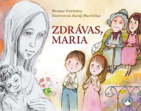 Ferrero Bruno: Zdrávas, Maria Ferrero Bruno: Zdrávas, Maria