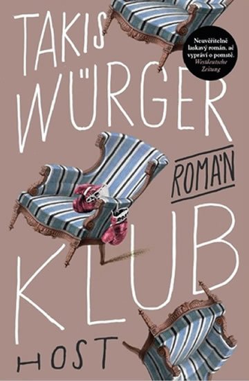 Würger Takis: Klub Würger Takis: Klub