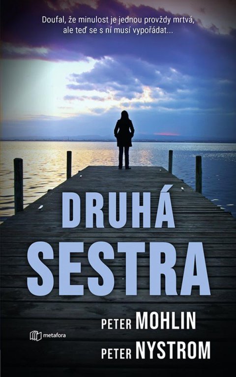 Mohlin Peter: Druhá sestra