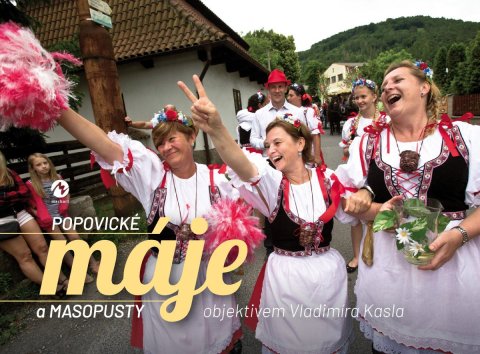 Kasl Vladimír: Popovické máje a masopusty objektivem Vladimíra Kasla