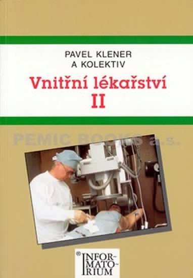 Klener Pavel: Vnitřní lékařství II