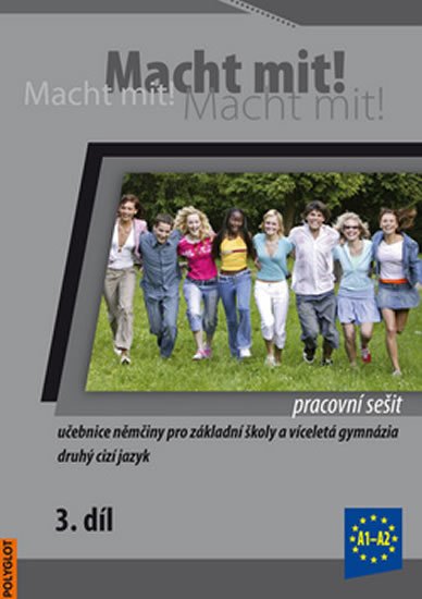 Dusilová Doris: Macht Mit 3 Pracovní sešit Dusilová Doris: Macht Mit 3 Pracovní sešit