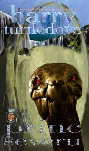 Turtledove Harry: Království bohů 2 - Princ Severu Turtledove Harry: Království bohů 2 - Princ Severu