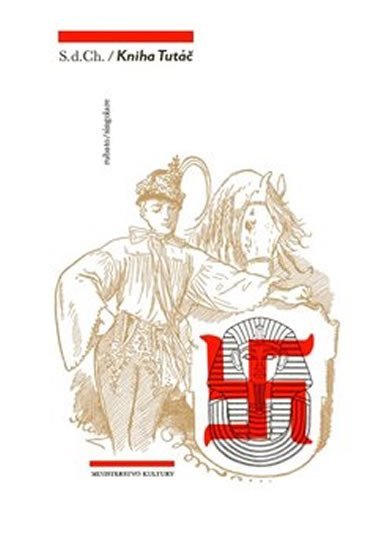 S. d. Ch.: Kniha Tutáč