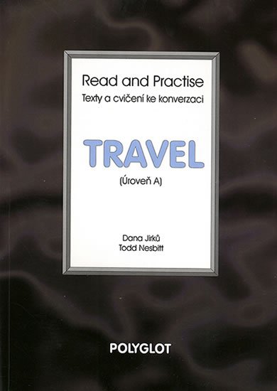 neuveden: Read and Practise - Travel - úroveň A neuveden: Read and Practise - Travel - úroveň A