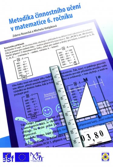Rosecká Zdena: Metodika činnostního učení v matematice 6. ročníku