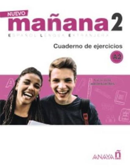 García Sonia de Pedro: Nuevo Maňana 2/A2: Cuaderno de Ejercicios