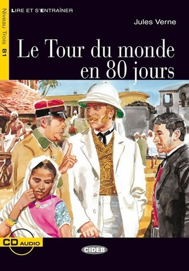 Verne Jules: Le Tour du monde en 80 jours + CD (Black Cat Readers FRA Level 3)