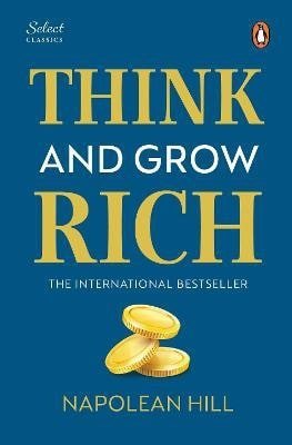 Hill Napoleon: Penguin Select Classics: Think and Grow Rich