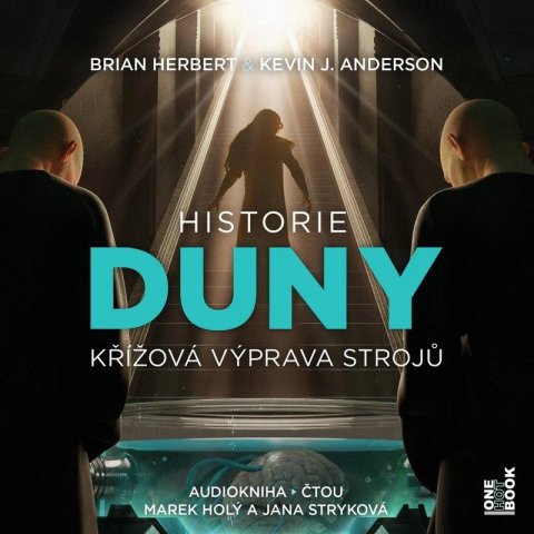 Tusset Pablo: Historie Duny: Křížová výprava strojů - 3 CDmp3 (Čte Jana Stryková, Marek H