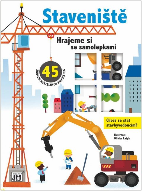 neuveden: Staveniště - Hrajeme si se samolepkami neuveden: Staveniště - Hrajeme si se samolepkami