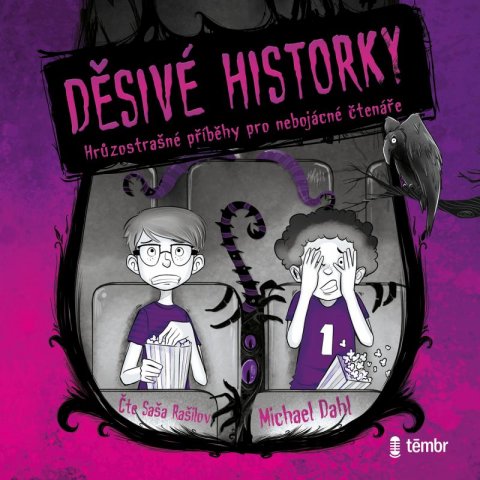Dahl Michael: Děsivé historky - audioknihovna Dahl Michael: Děsivé historky - audioknihovna