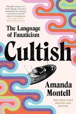 Montell Amanda: Cultish