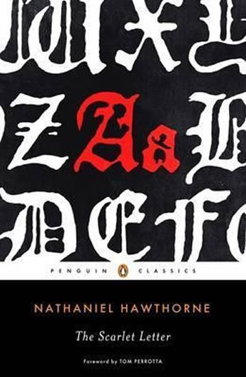 Hawthorne Nathaniel: The Scarlet Letter