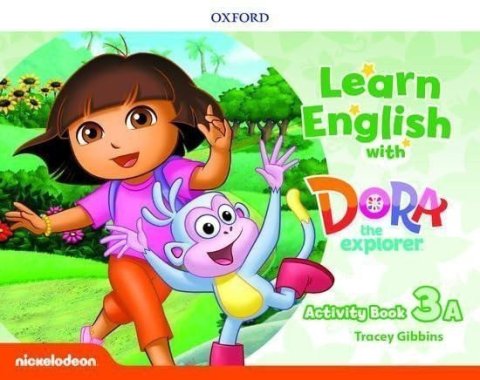 Dilger Sarah: Learn English with Dora the Explorer 3 Activity Book A