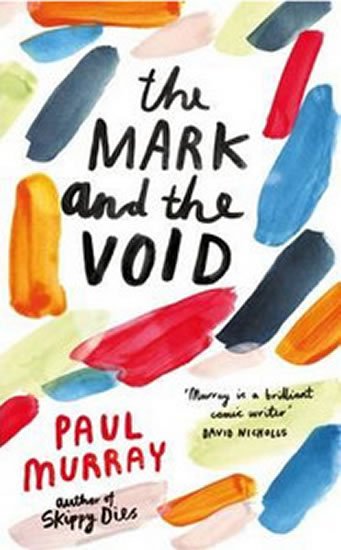 Murray Paul: The Mark and the Void