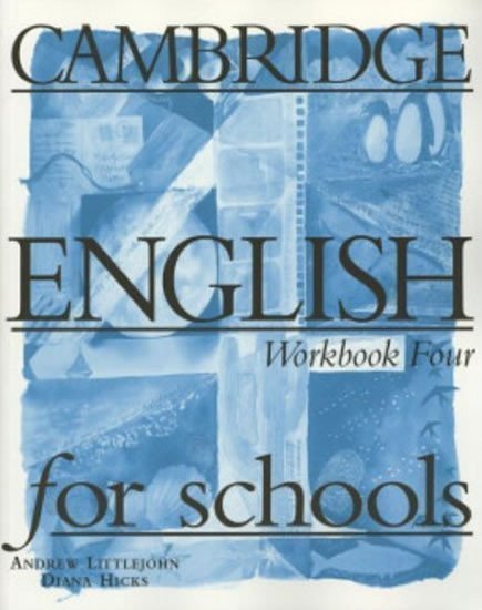 Littlejohn Andrew: Cambridge English For Schools 4 Workbook
