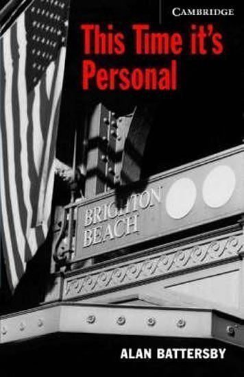 Battersby Alan: Camb Eng Readers Lvl 6: This Time It´s Personal: T. Pk with CD