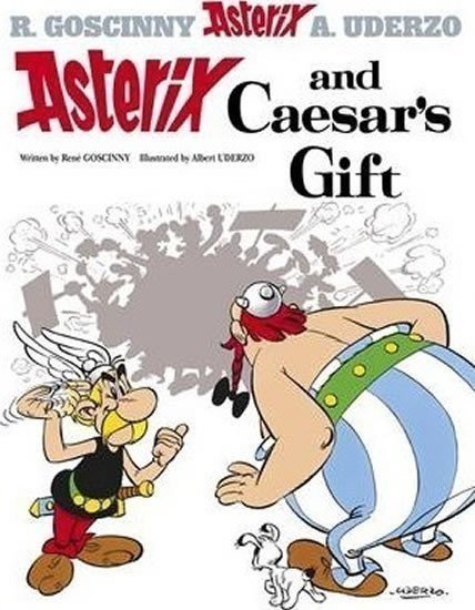 Goscinny René: Asterix 21: Asterix and Caesar´s Gift