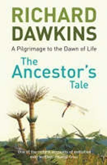 Dawkins Richard: The Ancestor´s Tale