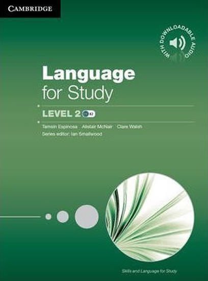 Walsh Clare: Language for Study Level 2: Student´s Book with Downloadable Audio