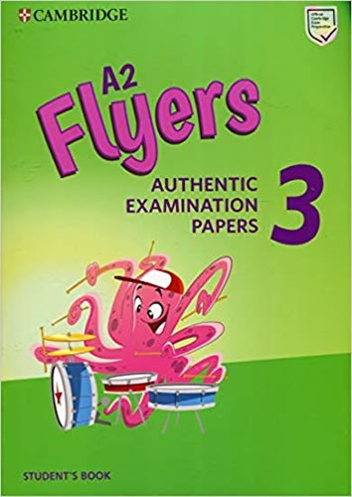 neuveden: A2 Flyers 3 Student´s Book