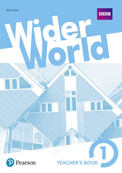 Fricker Rod: Wider World 1 Teacher´s Book w/ MyEnglishLab/ExtraOnline Home Work/DVD-ROM 