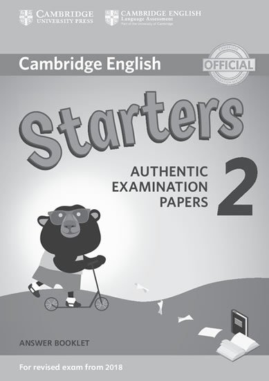 neuveden: Cambridge English Young Learners 2 for Revised Exam from 2018 Starters Answ neuveden: Cambridge English Young Learners 2 for Revised Exam from 2018 Starters Answ