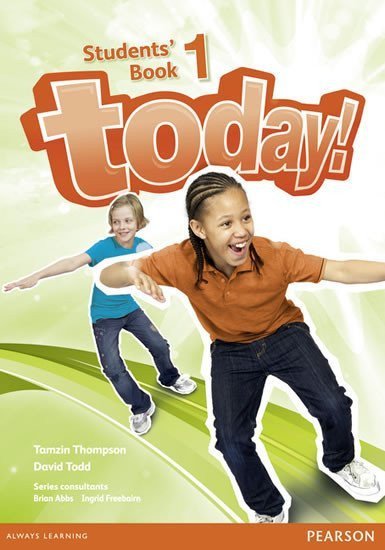 Todd David: Today! 1 Students´ Book