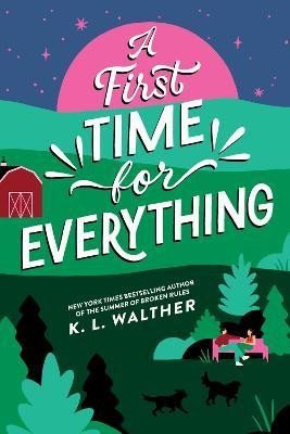 Walther K. L.: First Time for Everything