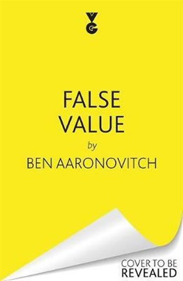 Aaronovitch Ben: False Value