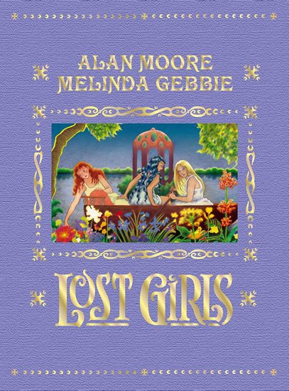 Moore Alan: Lost Girls