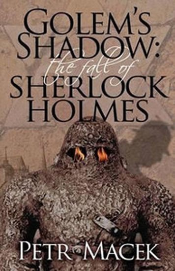 Macek Petr: Golem´s Shadow