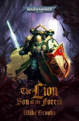Brooks Mike: The Lion: Son of the Forest