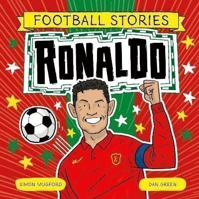 Mugford Simon: Football Stories: Ronaldo