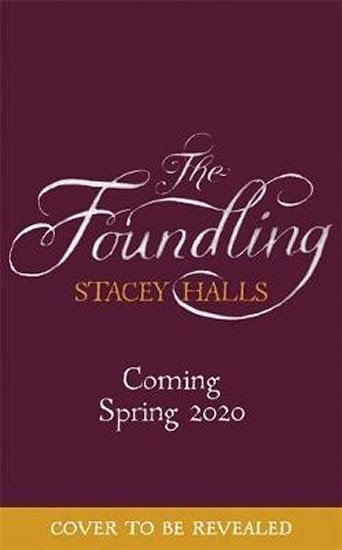 Halls Stacey: The Foundling : From the Sunday Times bestselling author of The Familiars