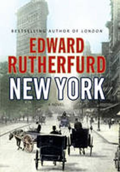 Rutherfurd Edward: New York
