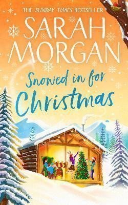 Morgan Sarah: Snowed In For Christmas