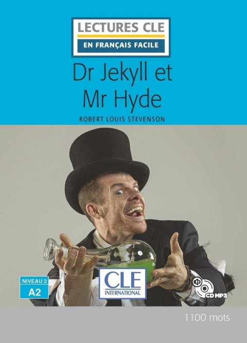 Stevenson Robert Louis: Dr Jekyll et Mr Hyde - Niveau 2/A2 - Lecture CLE en français facile - Livre