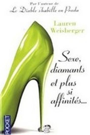 Weisbergerová Lauren: Sexe, diamants ... affinités..