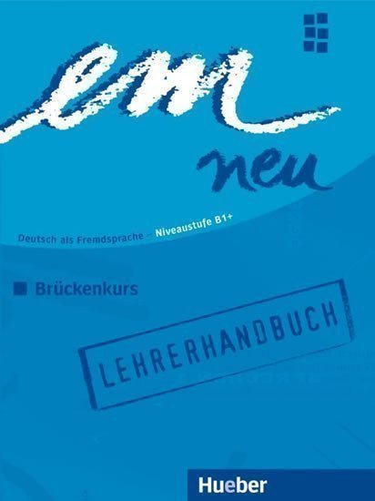 Perlmann-Balme Michaela: em neu 2008 Brückenkurs: Lehrerhandbuch