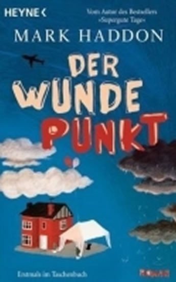 Haddon Mark: Der Wunde Punkt