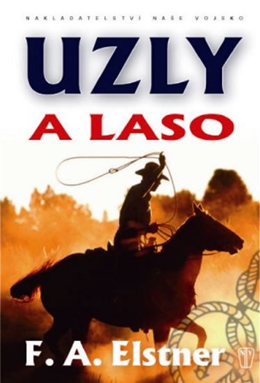Elstner F. A.: Uzly a laso Elstner F. A.: Uzly a laso